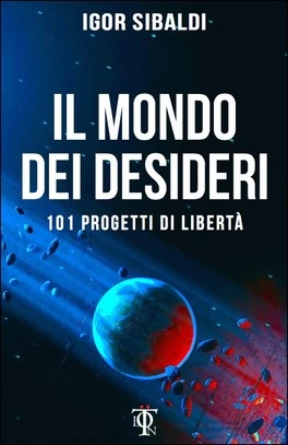 Le Parole che Creano la Realtà: un Viaggio tra Pensiero, Desiderio e Consapevolezza con Igor Sibaldi
